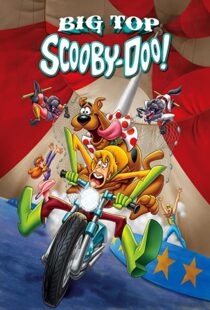 دانلود انیمیشن Big Top Scooby-Doo! 201293327-2094835506