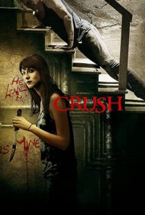 دانلود فیلم Crush 201392533-44813278