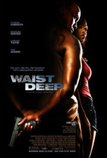 دانلود فیلم Waist Deep 200696951-785057656