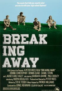 دانلود فیلم Breaking Away 197992529-306878016