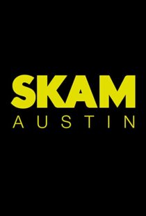 دانلود سریال SKAM Austin93900-1052655373