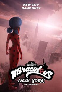 دانلود انیمیشن Miraculous World: New York – United HeroeZ 202096278-465968554