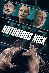 دانلود فیلم Notorious Nick 202194362-2116392619