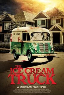 دانلود فیلم The Ice Cream Truck 201799218-1070047475