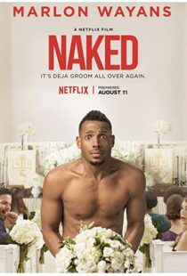 دانلود فیلم Naked 201791487-1670292976