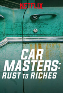 دانلود سریال Car Masters: Rust to Riches98293-166876599