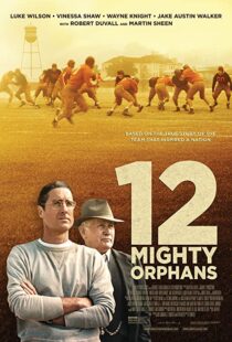 دانلود فیلم 12 Mighty Orphans 202194572-2058091503