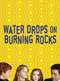 دانلود فیلم Water Drops on Burning Rocks 200096215-157935896