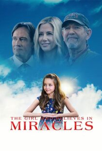 دانلود فیلم The Girl Who Believes in Miracles 202196306-1334756386