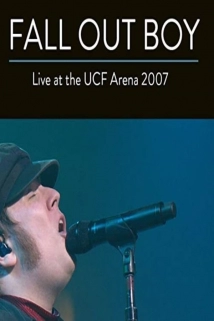 دانلود فیلم Fall Out Boy: Live from UCF Arena 2007