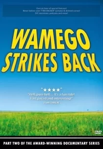 دانلود مستند Wamego Strikes Back 2007103440-241275355