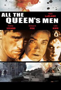 دانلود فیلم All the Queen’s Men 2001105317-1125373431