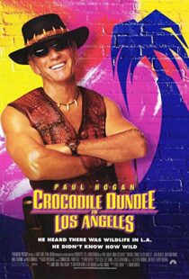 دانلود فیلم Crocodile Dundee in Los Angeles 2001105912-1571579417