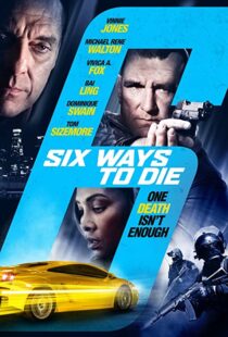 دانلود فیلم 6 Ways to Die 2015108030-1468886040