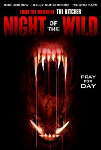 دانلود فیلم Night of the Wild 2015108980-1972834284