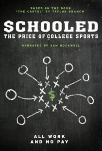 دانلود مستند Schooled: The Price of College Sports 2013101592-1100872529