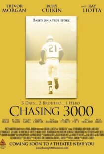 دانلود فیلم Chasing 3000 2010102982-2080745571