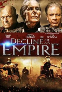 دانلود فیلم Decline of an Empire 2014106525-1044585610