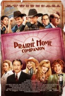 دانلود فیلم A Prairie Home Companion 2006105688-580691227