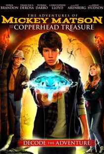 دانلود فیلم The Adventures of Mickey Matson and the Copperhead Treasure 2012107516-874391126