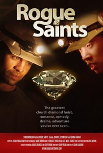 دانلود فیلم Rogue Saints 2011104532-243273314