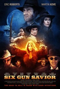 دانلود فیلم Six Gun Savior 2016109588-1461162284