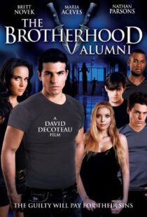 دانلود فیلم The Brotherhood V: Alumni 2009104788-1872353431