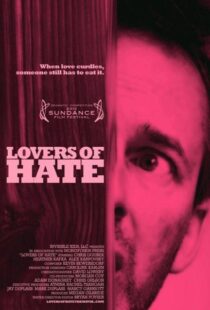 دانلود فیلم Lovers of Hate 2010103416-616307563