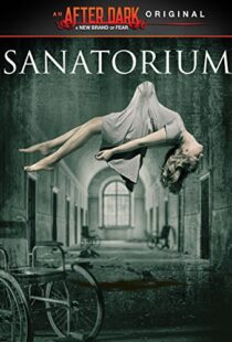 دانلود فیلم Sanatorium 2013106999-925712605