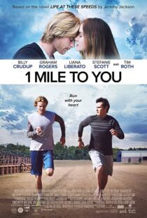 دانلود فیلم 1 Mile to You 2017107408-1320870619