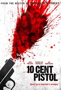 دانلود فیلم 10 Cent Pistol 2014106666-1164195560