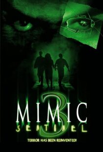 دانلود فیلم Mimic: Sentinel 2003106169-798072772