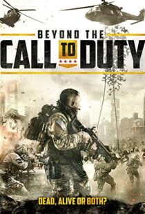 دانلود فیلم Beyond the Call to Duty 2016110144-350360725