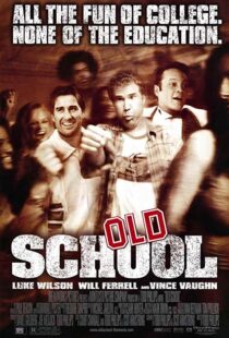 دانلود فیلم Old School 2003102837-1991842142