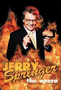 دانلود فیلم Jerry Springer: The Opera 2005102465-887067973