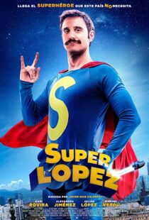 دانلود فیلم Superlopez 2018103195-1934719891