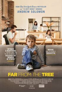 دانلود مستند Far From the Tree 2017103008-224471409