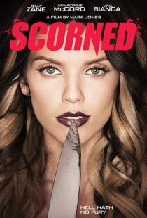 دانلود فیلم Scorned 2013107245-1559616335