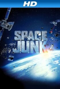 دانلود مستند Space Junk 3D 2012110288-1893034179