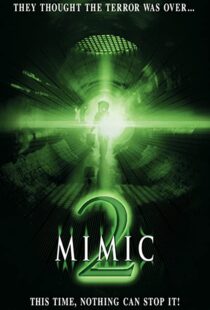 دانلود فیلم Mimic 2 2001105992-1023553674