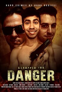 دانلود فیلم Strapped for Danger 2017103188-1790192849