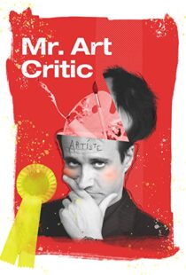 دانلود فیلم Mr. Art Critic 2007103461-804336535