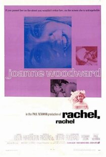 دانلود فیلم Rachel, Rachel 1968109952-1839842995