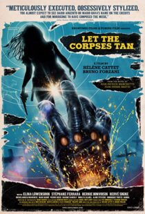 دانلود فیلم Let the Corpses Tan 2017108260-301261698