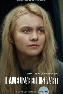 دانلود فیلم I Am Elizabeth Smart 2017107498-682839104