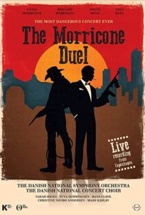 دانلود مستند The Most Dangerous Concert Ever: The Morricone Duel 2018101184-553648459