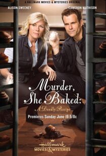 دانلود فیلم Murder, She Baked: A Deadly Recipe 2016101585-1220888786