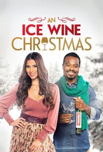 دانلود فیلم An Ice Wine Christmas 2021101708-1277998537