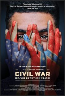 دانلود مستند Civil War (or, Who Do We Think We Are) 2021101243-140749141