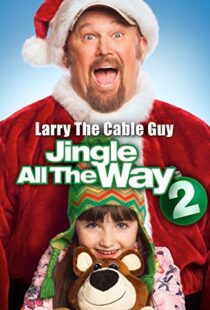 دانلود فیلم Jingle All the Way 2 2014108098-284764223